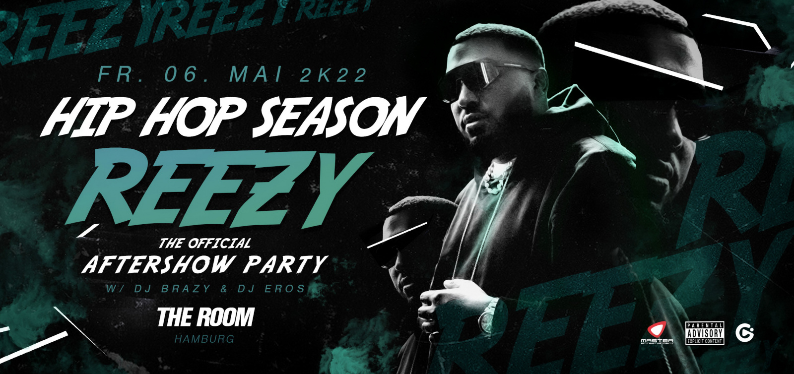 HIP HOP SEASON x REEZY AFTERSHOW PARTY - Freitag, 06.05.2022