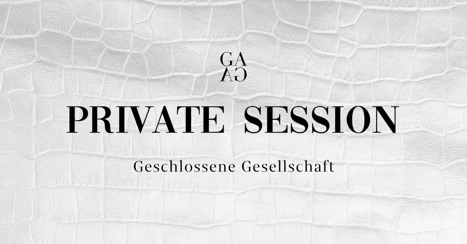 GESCHLOSSENE GESELLSCHAFT | PRIVATE SESSION | SA 07 | DEZEMBER